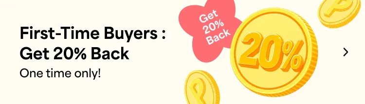 First-Time Buyers : Get 20% Back / One time only!