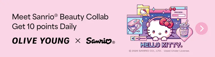 Meet Sanrio® Beauty Collab, Get 10 points Daily - OLIVE YOUNG × Sanrio®
