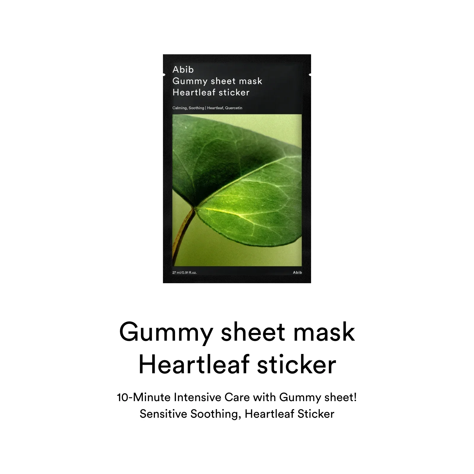 Abib Gummy Sheet Mask Heartleaf Sticker 0.91 fl. oz.(27ml) detail 1