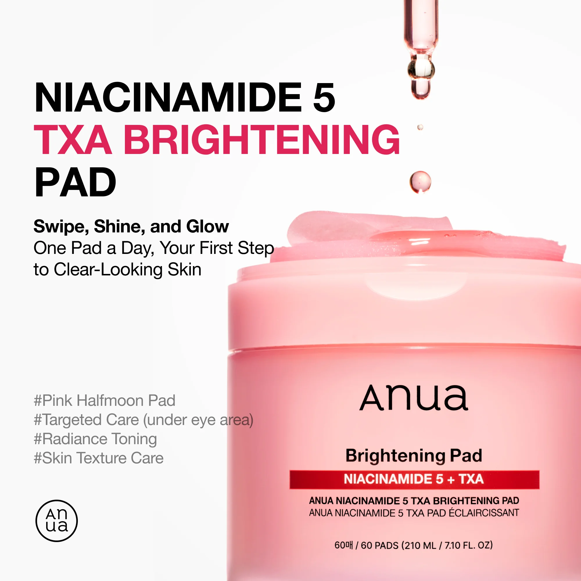 Anua Niacinamide 5 Txa Brightening Pad 60ct 7.10 fl. oz.(210ml) detail 1