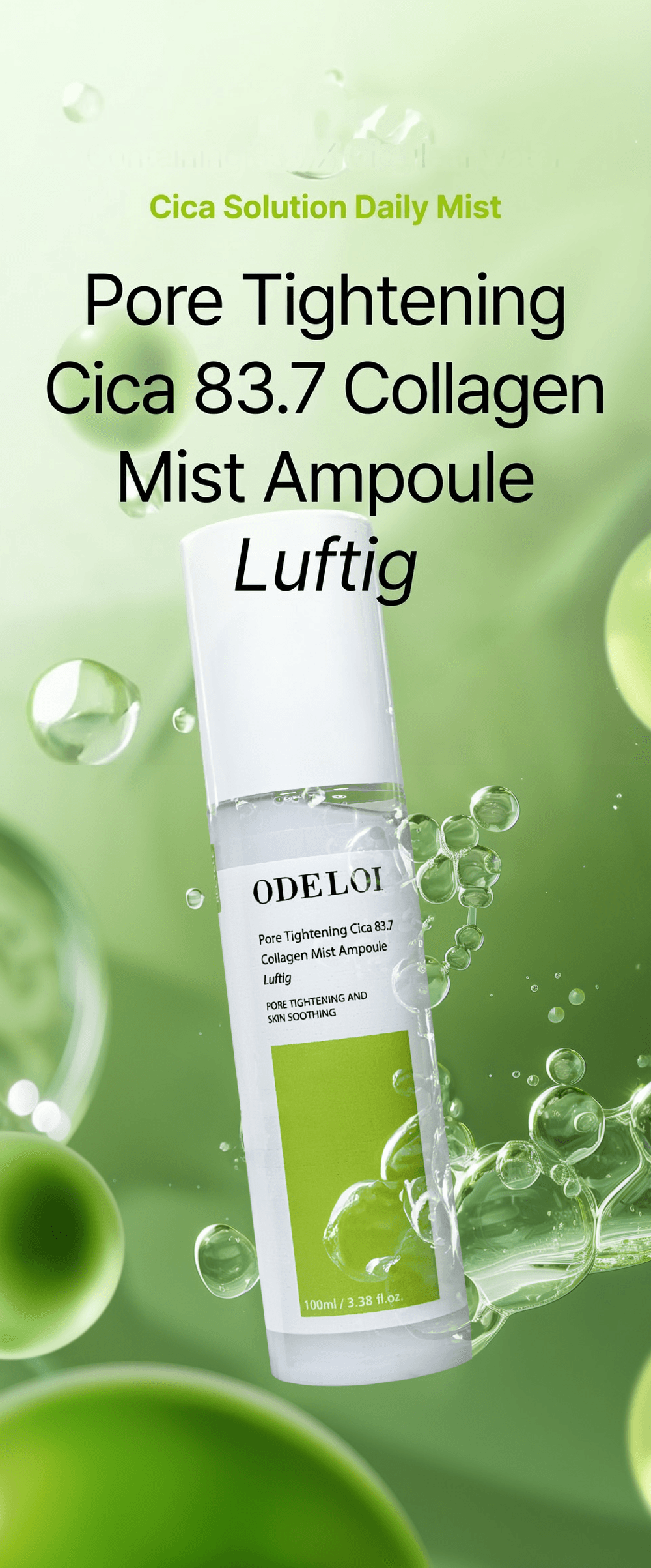 ODELOI Pore Tightening Cica 83.7 Collagen Mist Ampoule Luftig 3.38 fl. oz.(100ml) detail 1