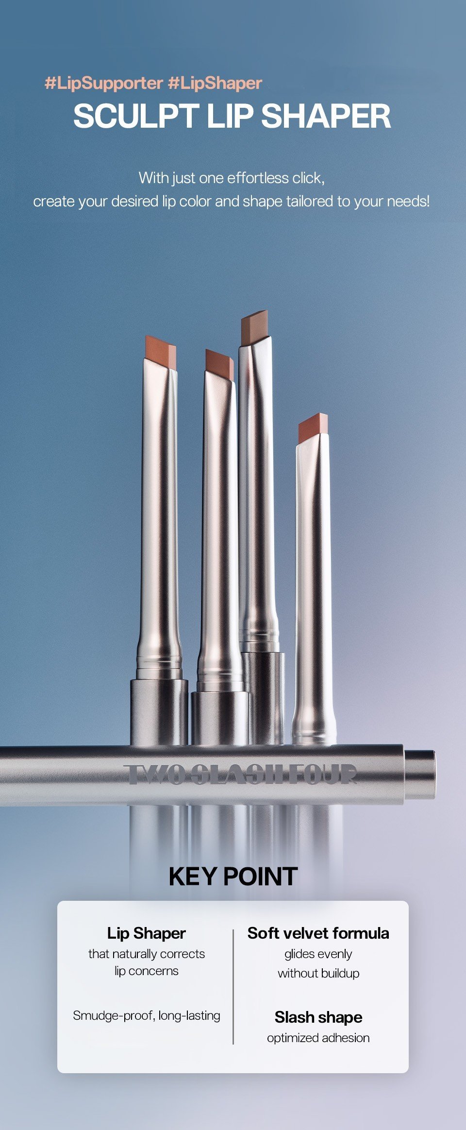 [4colors] TWO SLASH FOUR Sculpt Lip Shaper 0.012 oz.(0.36g) detail 2