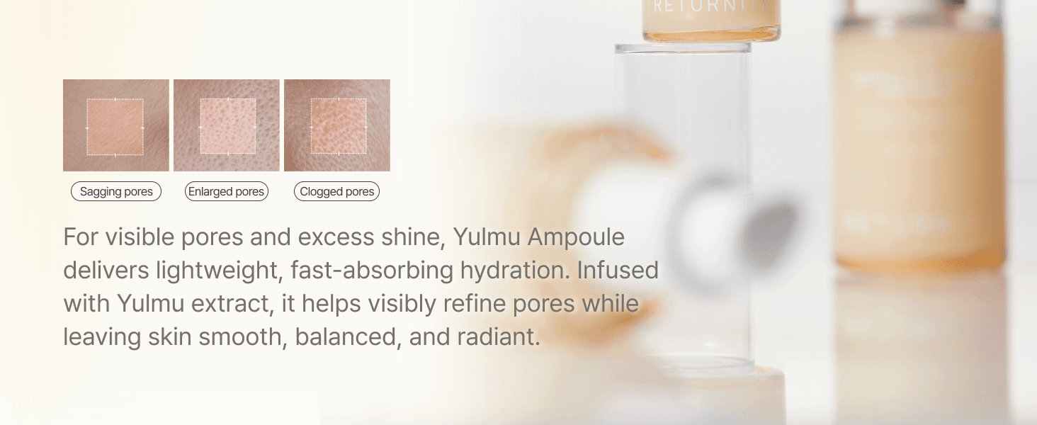 RETURNITY Yulmu Skinclean Pore Ampoule 1.35 fl. oz. (40ml) detail 2