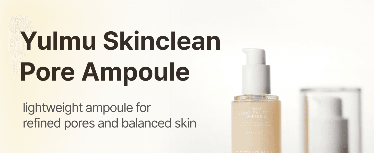 RETURNITY Yulmu Skinclean Pore Ampoule 1.35 fl. oz. (40ml) detail 1