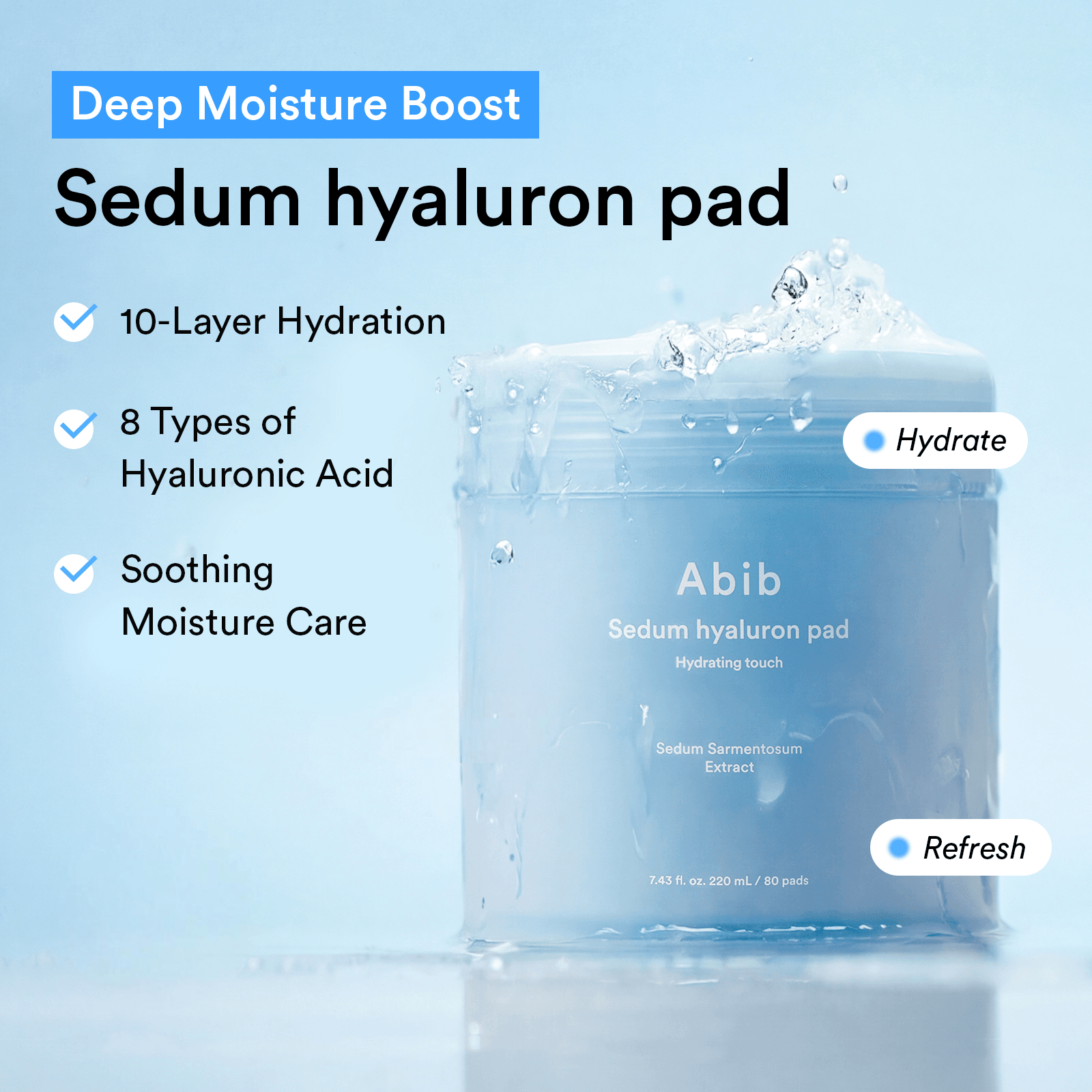 Abib Sedum Hyaluron Pad Hydrating Touch 7.43 fl. oz.(220ml) detail 1