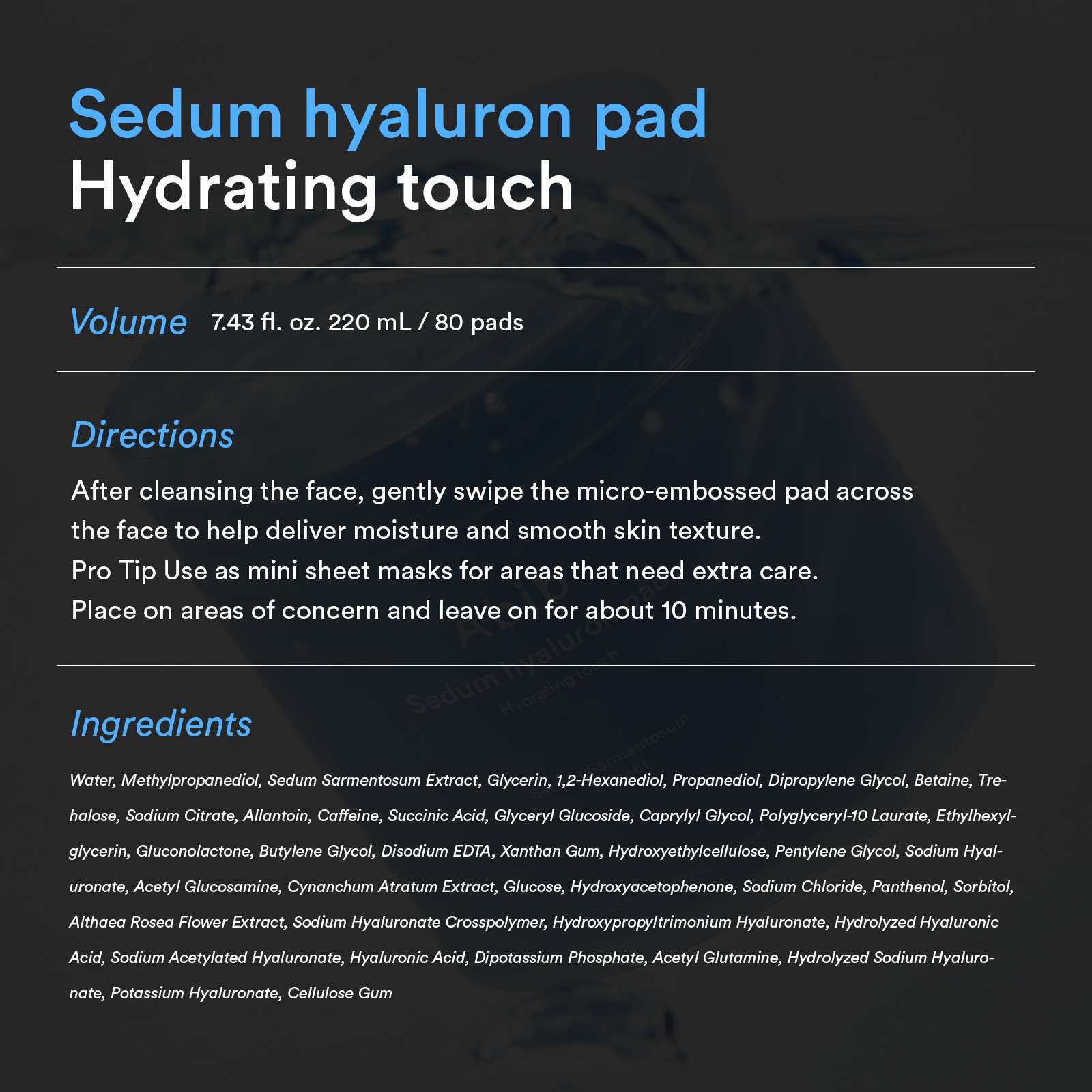 Abib Sedum Hyaluron Pad Hydrating Touch 7.43 fl. oz.(220ml) detail 5