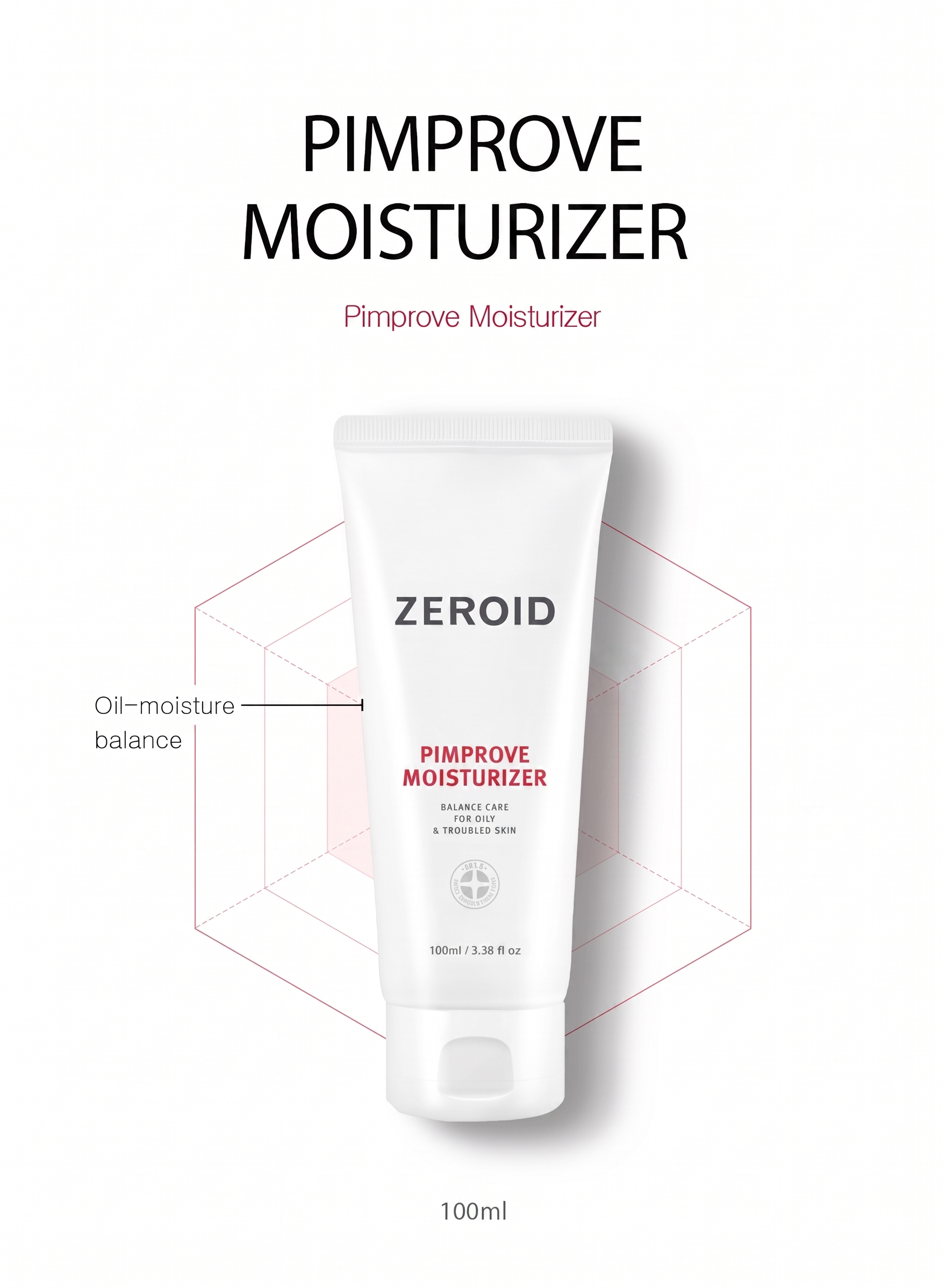 Zeroid Pimprove Moisturizer 3.38 fl. oz.(100ml) | OLIVE YOUNG US