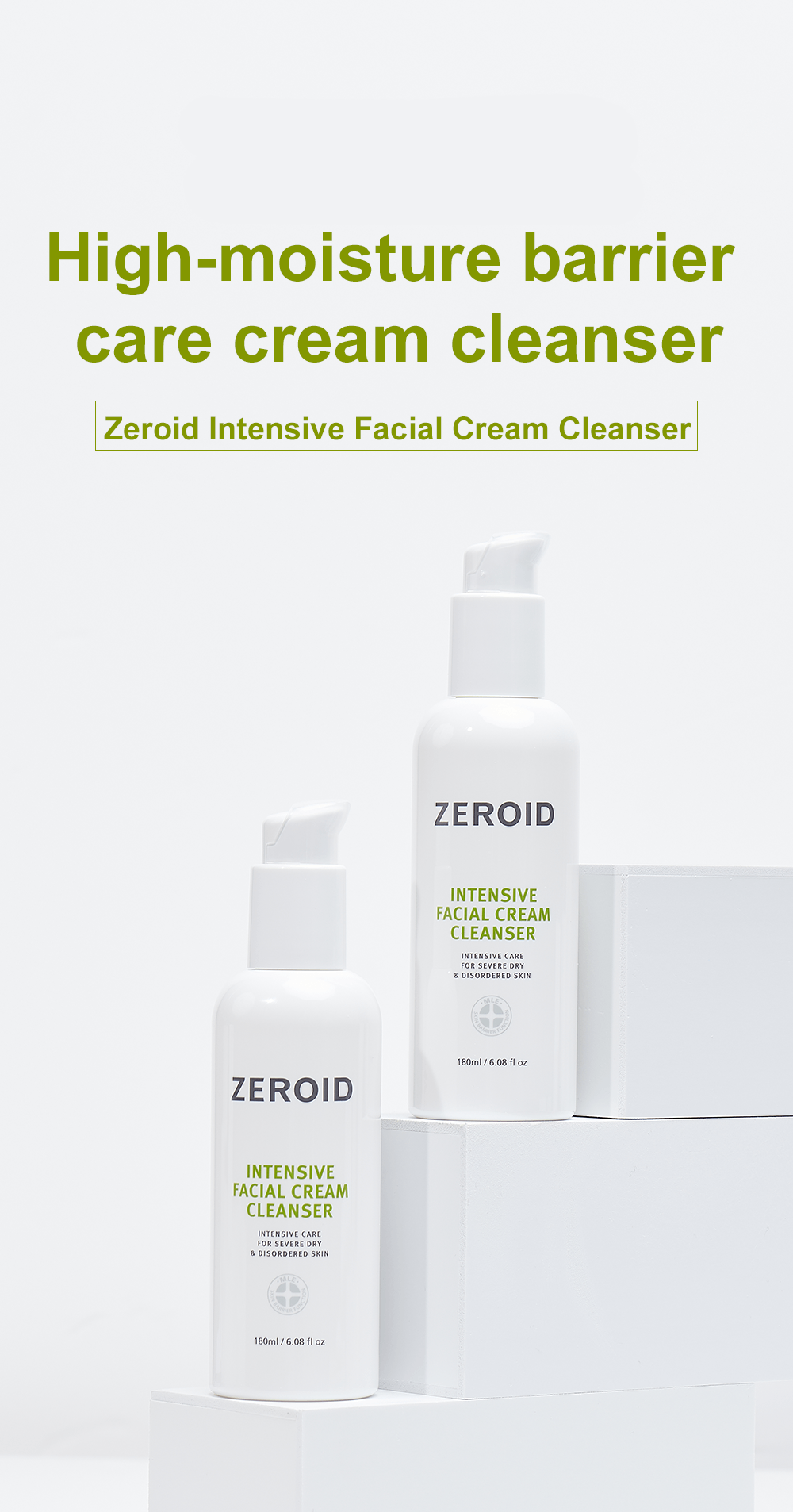 Zeroid Intensive Facial Cream Cleanser 6.09 fl. oz.(180ml) | OLIVE