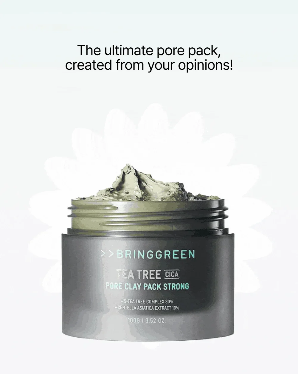 BRING GREEN Tea Tree Cica Pore Clay Pack Strong 3.52 oz.(100g) detail 2
